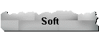 Soft